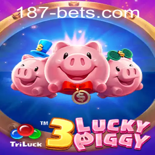 Exploring the Exciting World of 3LUCKYPIGGY and its Connection with 187bet